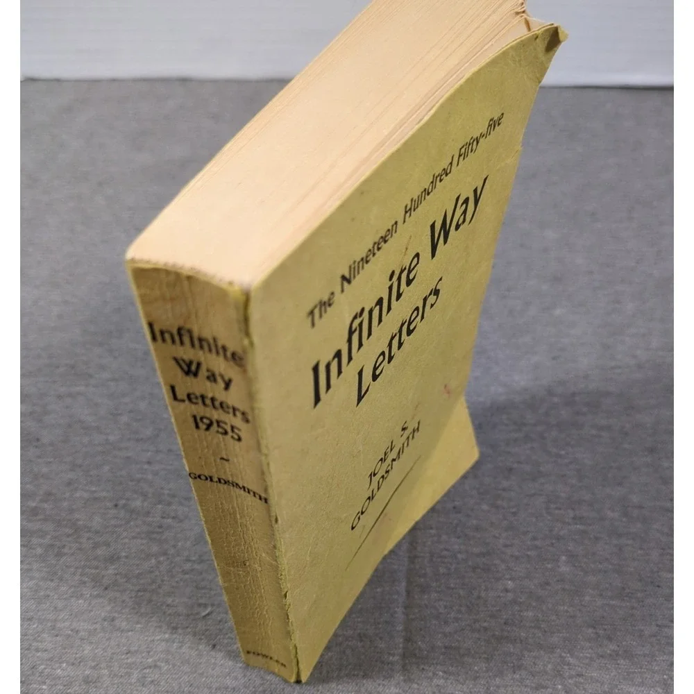 The Nineteen Hundred Fifty-Five Infinite Way‎ Letters Joel Goldsmith 1973